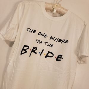 "The One Where I'm the Bride" FRIENDS White Bridal T-shirt